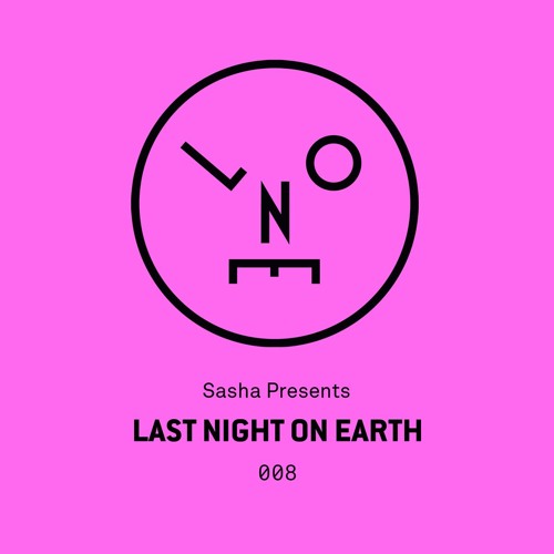 Sasha Presents Last Night On Earth - 008 (December 2015)