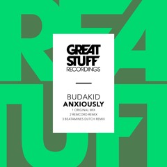 Budakid - Anxiously