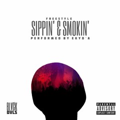 EkDesigns - Sippin' & Smokin'