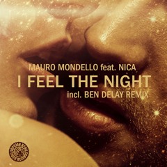 I Feel The Night (Extended Mix) [feat. Nica]