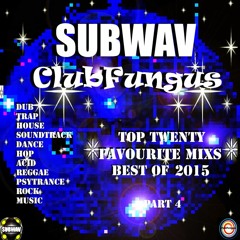 Subwav-Clubfungus-Top-Twenty-Favourite-Seasonal-Mixs-(Best-Of-2015)