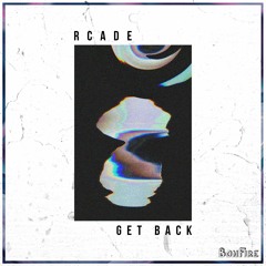 rcade. - Get Back (TracksForDays Premiere)