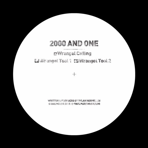 2000 And One - Wrangel Tool 2 - Drumcode Limited - DCLTD16