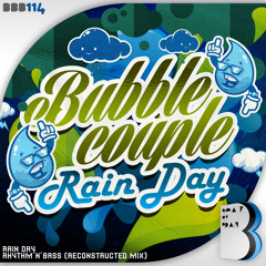Bubble Couple - Rain Day * 28.December on Beatport