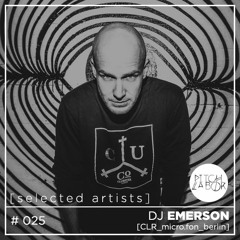 [selected artists] #025 - DJ EMERSON | CLR_micro.fon_berlin