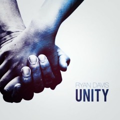 Ryan Davis - Unity - Mixtape