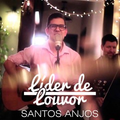 BANDA LIDER DE LOUVOR - ANJOS SANTOS