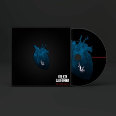 Bye Bye California - Muerte Lenta