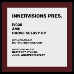 IV28 Âme - Junggesellenmaschine - Rrose Sélavy EP