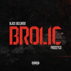 Black Benjamin - Brolic Freestyle (prod. by CashMoneyAP)