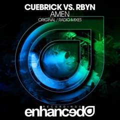 Cuebrick vs. RBYN - Amen