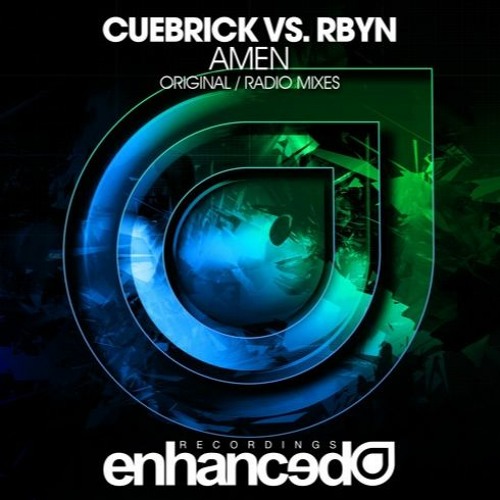 Cuebrick vs. RBYN - Amen
