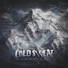 Cold Sweat - Conquer Instrumental