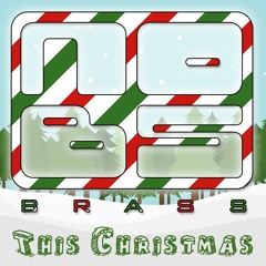 NO BS! Brass - "This Christmas"   -Donny Hathaway  FREE DOWNLOAD