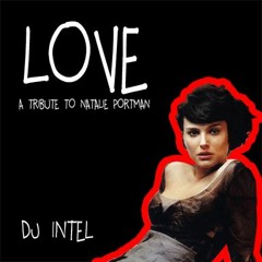 Love: A Tribute to Natalie Portman