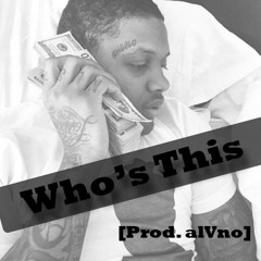 Lil Durk Type Beat *Who's This* [Prod. alVno]