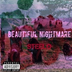 Steelo - Beautiful Nightmare