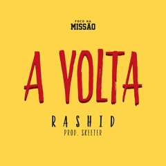 Rashid - A Volta