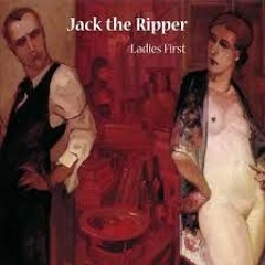 Jack The Ripper - The Apemen, The Bride & The Butterfly