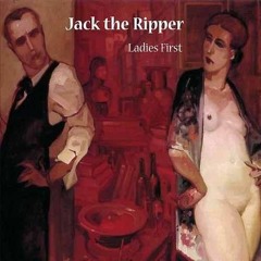 Jack The Ripper -  White Men In Black