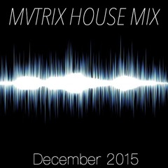 House Mix (December 2015)
