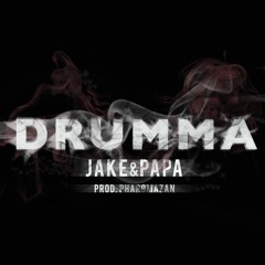 Drumma - Jake&Papa
