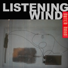 Listening Wind