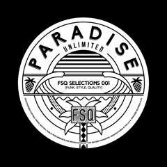 FSQ SELECTIONS_001 - [FUNK STYLE QUALITY]