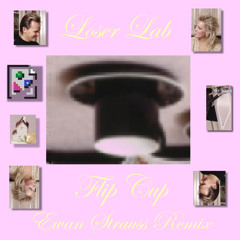 Loser Lab - Flip Cup (Ewan Strauss Remix)