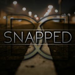 Snapped (Original Mix)