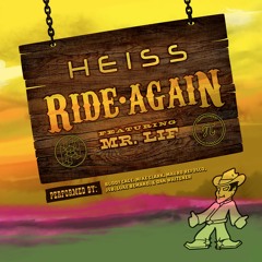 Ride Again feat Mr Lif