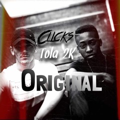 Tola-2K - Original Feat. Clicks