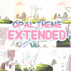 Steven Universe - Opal EXTENDED