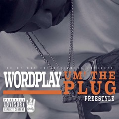 Drake & Future - I'm The Plug (Remix) by WordPlay