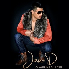A Cual Le Miento Jau D