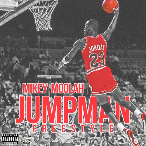Mikey Moolah - JumpMan Freestyle