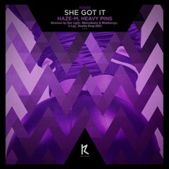 Haze-M, Heavy Pins - She Got It (Original Mix) [KZ Records]