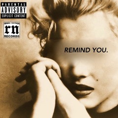 Remind You ft- $UKI