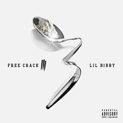 Lil Bibby - If He Find Out Ft Tink & Jacquees (FREE CRACK 3)