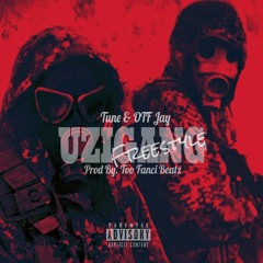 JayTunE X UzI GanG Freestyle(Prod.By Too Fanci Beatz)