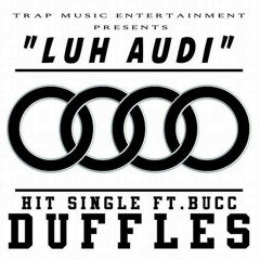 T.M.E LUH AUDI FT BUCC DUFFLES