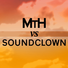 MtH vs Soundclown