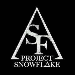 PROJECT SNOWFL∆KE - NEW WORLD