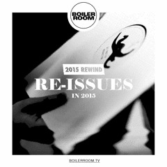 Rewind 2015: Re-issues In 2015
