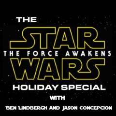 The Force Awakens Holiday Special