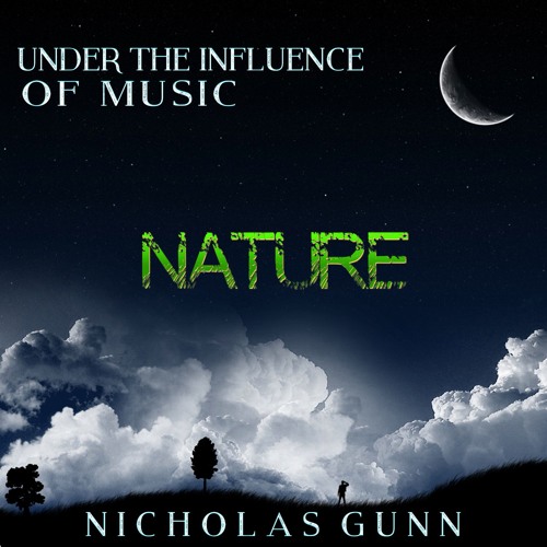 Nature from Under the Influence of Music