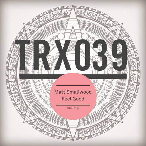 Matt Smallwood - Feel Good (Preview - Out December 31st)