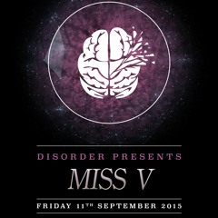 Disorder Live@Mashouse Special Guest Miss V (11.09.2015)