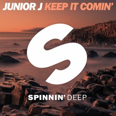 Junior J - Keep It Comin' (Out Now)