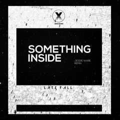 Jessie Ware - Something Inside (LateFall Remix)